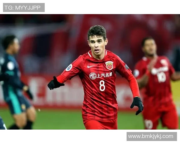 奥斯卡领衔中国足球球星阵容深度解析与未来展望